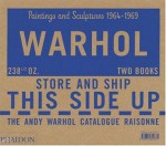 Warhol: Paintings and Sculpture 1964-1965 - Volume 02: The Andy Warhol Catalogue Raisonne - Georg Frei, Neil Printz