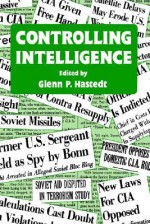 Controlling Intelligence - Glenn P. Hastedt