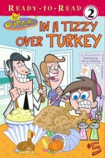 In a Tizzy Over Turkey - Adam Beechen