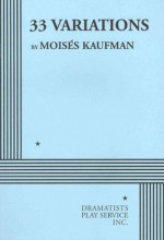 33 Variations - Moisés Kaufman