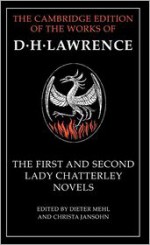 The First and Second Lady Chatterley Novels - D.H. Lawrence, Christa Jansohn