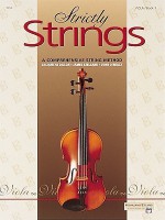 Strictly Strings: A Comprehensive String Method Book 1 : Viola - Jacquelyn Dillon, James Kjelland, John O'Reilly