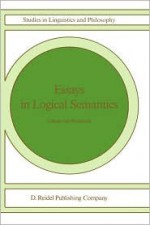 Essays in Logical Semantics - Johan van Benthem