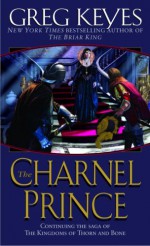 The Charnel Prince - Greg Keyes