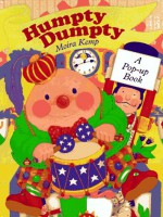 Humpty Dumpty: A Pop-Up Book - Moira Kemp