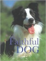 The Faithful Dog - Angela Rixon