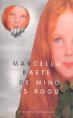 De wind is rood - Marcella Baete