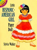 Little Hispanic-American Girl Paper Doll - Sylvia Walker