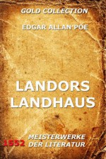 Landors Landhaus - Joseph Meyer, Gisela Etzel, Edgar Allan Poe