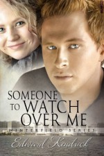 Someone to Watch Over Me - Edward Kendrick