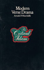 Modern Verse Drama - Arnold P. Hinchliffe