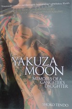 Yakuza Moon - Shoko Tendo