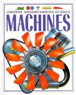 Machines That Work - Caroline Young, Harriet Castor