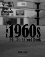 Memphis Wrestling History Presents: The 1960s - Mark James