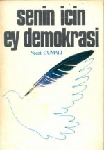 Senin İçin Ey Demokrasi - Necati Cumalı