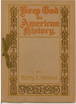 Keep God in American History - Jeffrey K. Hill, Harry F. Atwood