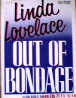 Out of Bondage - Linda Lovelace, Mike McGrady