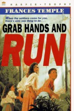 Grab Hands and Run - Frances Temple, Ed Little