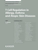 T Cell Regulation in Allergy, Asthma and Atopic Skin Disease - Kurt Blaser, Johannes Ring, Monique Capron, Judah A. Denburg, Stephen T. Holgate