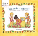 I Can Make a Difference: A First Look at Setting a Good Example - Pat Thomas, Lesley Harker