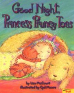 Good Night Princess Pruney Toes - Lisa McCourt, Cyd Moore