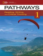 Pathways 1: Reading, Writing, and Critical Thinking - Marya Vargo, Laurie Blass