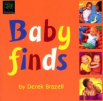 Baby Finds - Derek Brazell