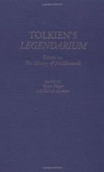 Tolkien's Legendarium: Essays on the History of Middle-Earth - Verlyn Flieger, Carl F. Hostetter