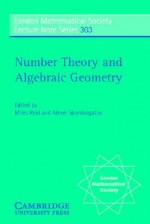 Number Theory and Algebraic Geometry - Miles Reid