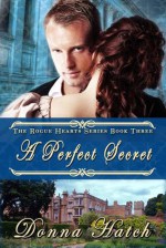 A Perfect Secret - Donna Hatch