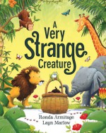 A Very Strange Creature - Ronda Armitage, Layn Marlow