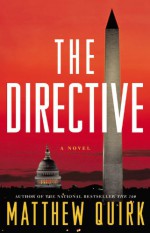 The Directive - Matthew Quirk