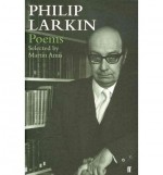 Selected Poems - Philip Larkin, Martin Amis