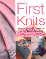 First Knits - Luise Roberts, Kate Haxell