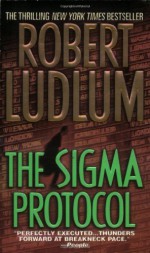 The Sigma Protocol - Robert Ludlum