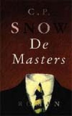 De masters - C.P. Snow, Peter Abelsen