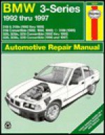 BMW 3-Series: 1991-1996 - Robert Rooney, Motorbooks International