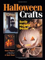 Halloween Crafts - Kasey Rogers, Mark Wood