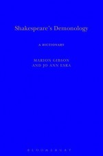 Shakespeare's Demonology: A Dictionary - Marion Gibson, Jo Ann Esra