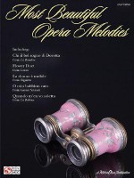 Most Beautiful Opera Melodies - David Pearl, John Nicholas