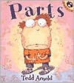 Parts - Tedd Arnold