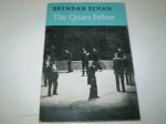 The Quare Fellow & The Hostage - Brendan Behan