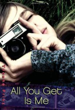 All You Get Is Me - Yvonne Prinz