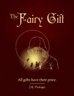 The Fairy Gift - J.K. Pendragon