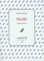 Stelle e altre poesie - Emily Brontë, Piera Mattei