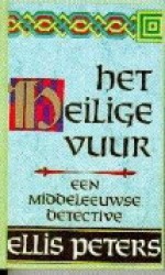 Het heilige vuur - Ellis Peters, Pieter Janssens