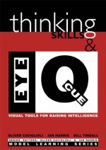 Thinking Skills & Eye Q - Oliver Caviglioli, Ian Harris