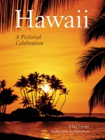 Hawaii: A Pictorial Celebration - Ellie Crowe, Penn Publishing Ltd., Elan Penn