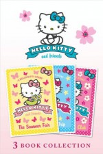 Hello Kitty and Friends: Books 1-3 - Linda Chapman, Michelle Misra