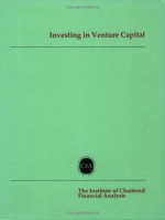 Investing in Venture Capital - Donald E. Fischer